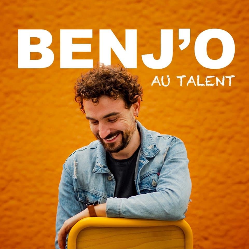Benj’O – Au Talent