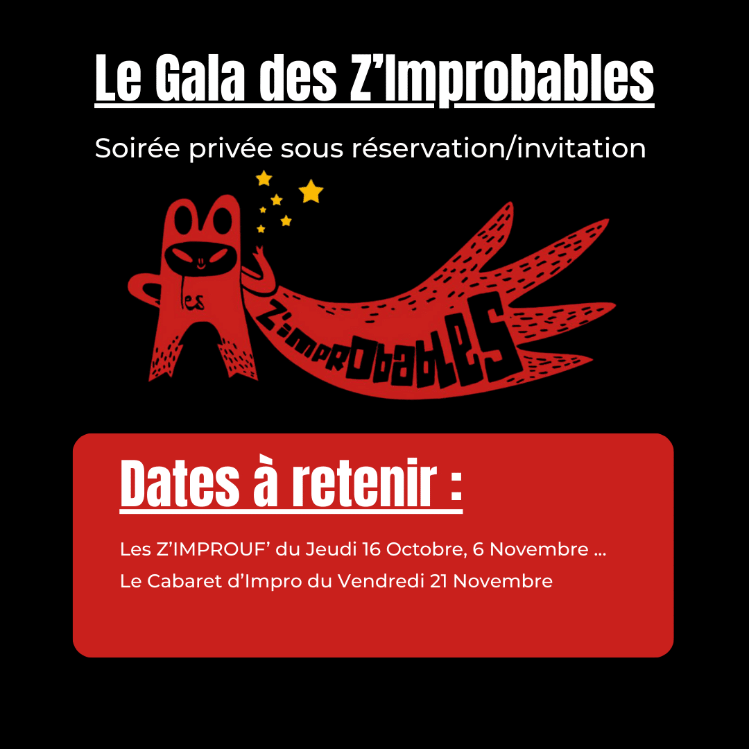 Le Gala des Z’Improbables