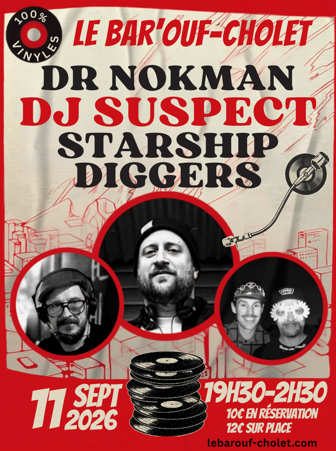 100% vinyles : Dj suspect, Dr Nokman, Starship Diggers